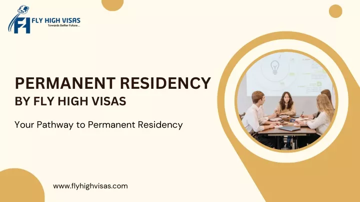 permanent residency by fly high visas