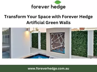 Transform Your Space with Forever Hedge Artificial Green Walls