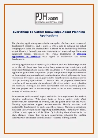 Everything To Gather Knowledge About Planning Applications