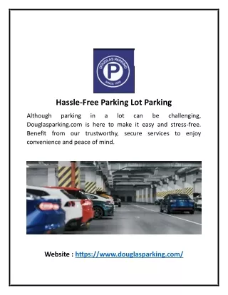 Hassle-Free Parking Lot Parking