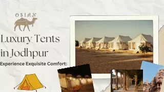 Indulge in Comfort Luxe Tents in Jodhpur