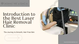 Introduction to the Best Laser Hair Removal Clinic