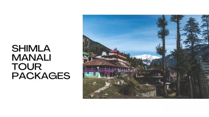 shimla manali tour packages