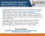Global Laboratory Information Management Systems (LIMS) Market – Industry Trends - slide 1