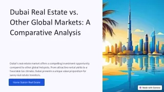 Dubai Real Estate vs Other Global Markets a Comparative Analysis