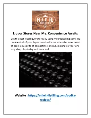 Liquor Stores Near Me: Convenience Awaits