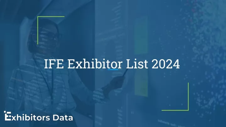 ife exhibitor list 2024