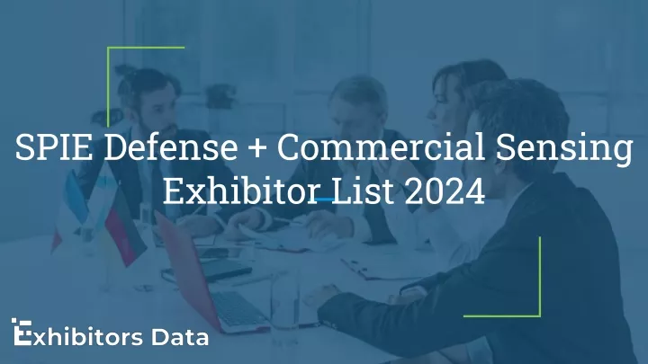 PPT - SPIE Defense Commercial Sensing Exhibitor List 2024 PowerPoint ...