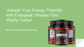 Revitalize Your Wellness with Endopeak: Unleash Your Energy Potential Today!