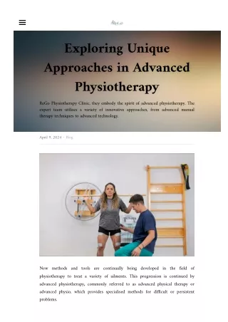 Exploring Unique Approaches in Advanced Physiotherapy