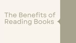 The benefits of reading books