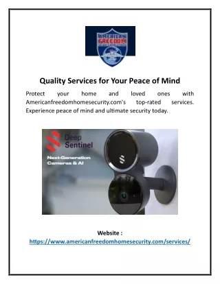 Quality Services for Your Peace of Mind