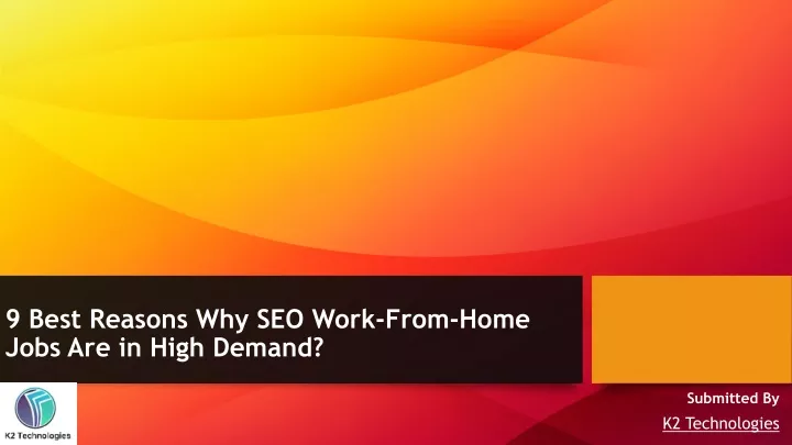 9 best reasons why seo work from home jobs are in high demand