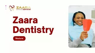 Denture Clinic, Implant Dentistry - Zaara Dentistry Madurai