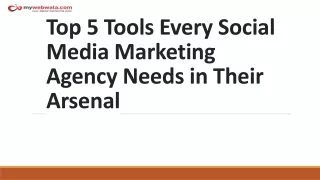 Top 5 Tools Every Social Media Marketing Agency in Vadodara
