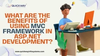 What Are The Benefits Of Using MVC Framework In ASP.NET Development