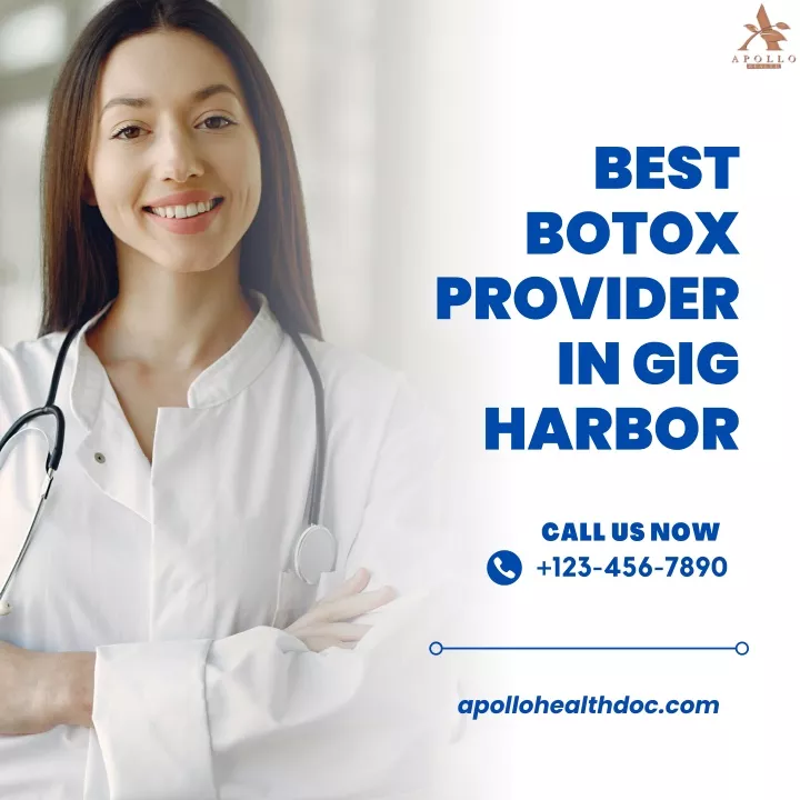 best botox provider in gig harbor