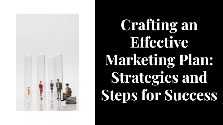 crafting an e ective marketing plan strategies