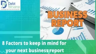 8 Factors to Keep in Mind for Your Next Business Report
