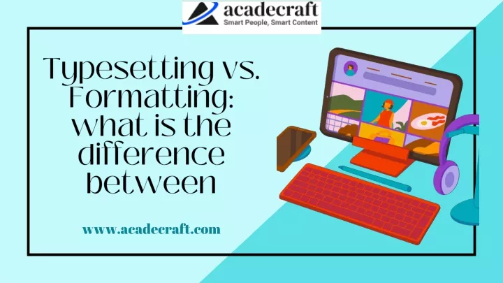 typesetting vs formatting what is the difference