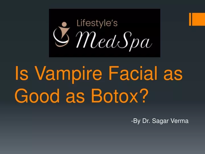 is vampire facial as good as botox