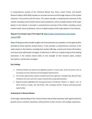 a comprehensive analysis of the 2 butanol market