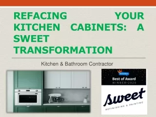 Refacing Your Kitchen Cabinets: A Sweet Transformation
