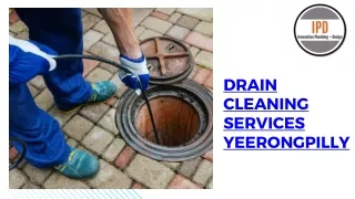 Drain Cleaning Services in Yeerongpilly