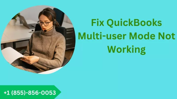 fix quickbooks multi user mode not working