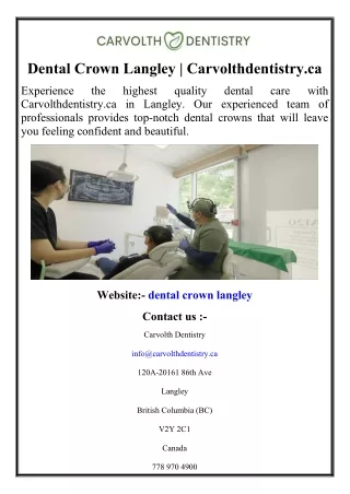 Dental Crown Langley Carvolthdentistry.ca