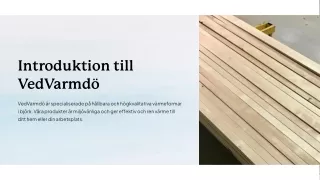 Introduktion till VedVarmdö