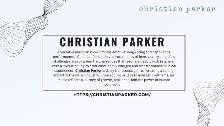 christian parker a versatile musician known