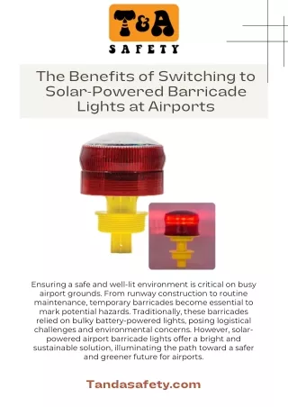The Benefits of Switching to Solar-Powered Barricade Lights at Airports