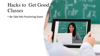 Hacks to  Get Good Marks in Online Classes