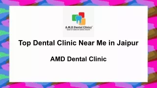 Top Dental Clinic Near Me in Jaipur