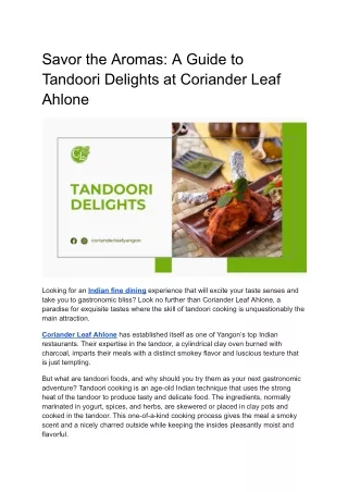 Savor the Aromas - A Guide to Tandoori Delights at Coriander Leaf Ahlone