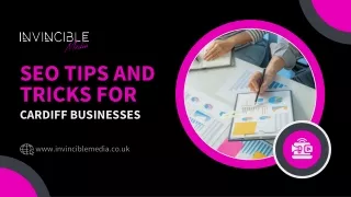 SEO Tips and Tricks for Cardiff Businesses - Invincible Media