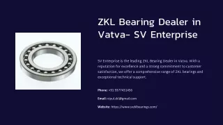 ZKL Bearing Dealer in Vatva, Best ZKL Bearing Dealer in Vatva