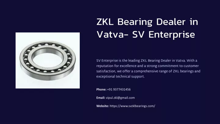 zkl bearing dealer in vatva sv enterprise