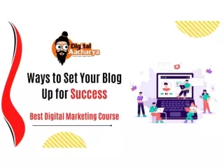 Ways to Set Your Blog Up for Success