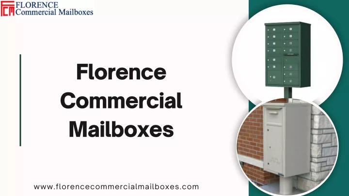 florence commercial mailboxes