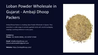 Loban Powder Wholesale in Gujarat, Best Loban Powder Wholesale in Gujarat