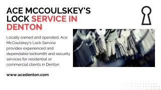 Ace McCoulskey's Lock Service in Denton