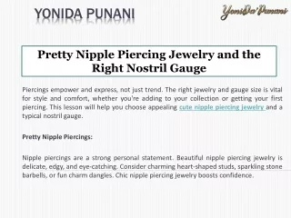 Pretty Nipple Piercing Jewelry and the Right Nostril Gauge