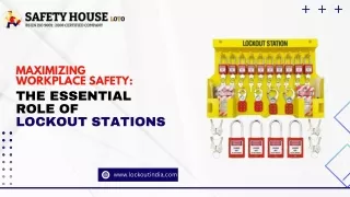Maximizing Workplace Safety The Essential Role of Lockout Stations