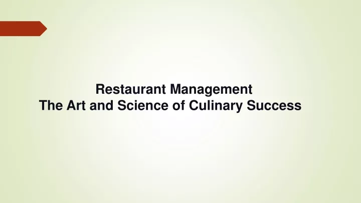 restaurant management the art and science of culinary success