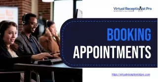 Booking Appointments is Easy Now: Collaborate with Virtual Receptionist Pro