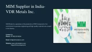 MIM Supplier in India, Best MIM Supplier in India