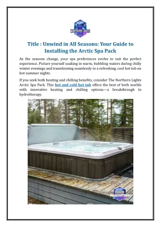 Unwind in All Seasons: Your Guide to Installing the Arctic Spa Pack