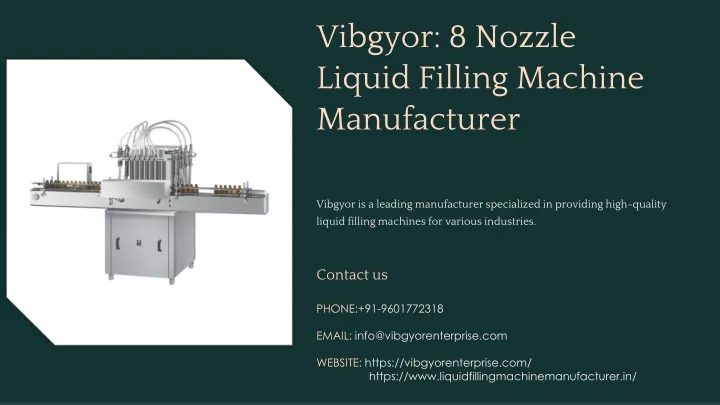 vibgyor 8 nozzle liquid filling machine